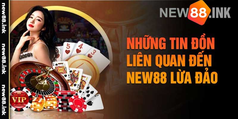 New88 Lừa Đảo